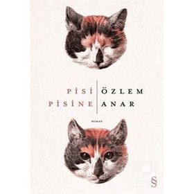 Pisi Pisine - Özlem Anar