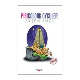 Pisikolojik Öyküler - Ayşen İnci