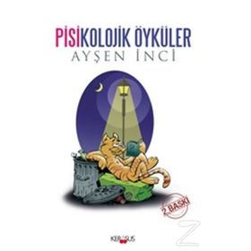 Pisikolojik Öyküler - Ayşen İnci