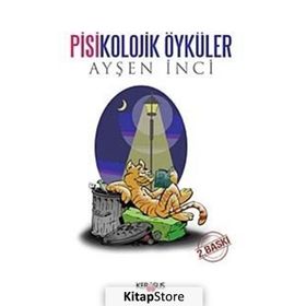 Pisikolojik Öyküler - Ayşen İnci