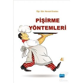 Pişirme Yöntemleri - Nevzat Eraslan