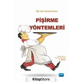 Pişirme Yöntemleri - Nevzat Eraslan