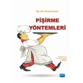 Pişirme Yöntemleri - Nevzat Eraslan