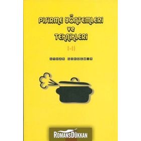 Pişirme Yöntemleri ve Teknikleri 1-2 - Ayhan Gökdemir