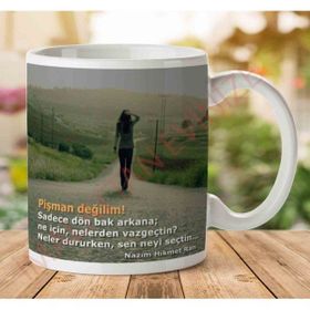 Pişman Değilim Baskılı Kupa