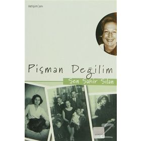 Pişman Değilim - Şen Sahir Sıla