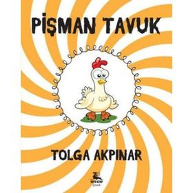 Pişman Tavuk - Tolga Akpınar