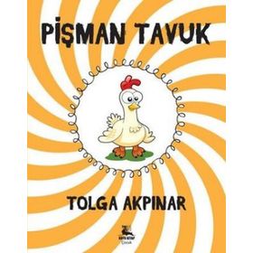 Pişman Tavuk - Tolga Akpınar