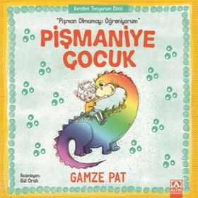 Pişmaniye Çocuk - Pişman Olmamayı Öğreniyorum - Gamze Pat