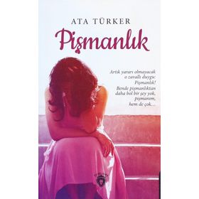 PIŞMANLIK - ATA TÜRKER