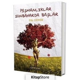 Pişmanlıklar Sonbaharda Başlar - Filiz Demir