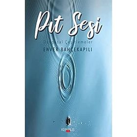 Pıt Sesi - Enver Bahçekapılı