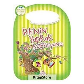 PITI'NIN YAPRAK KOLEKSIYONU - NUREFŞAN ÇAĞLAROĞLU