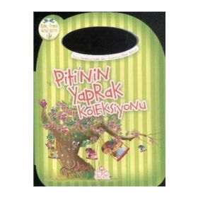 PITI'NIN YAPRAK KOLEKSIYONU - NUREFŞAN ÇAĞLAROĞLU
