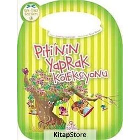 PITI'NIN YAPRAK KOLEKSIYONU - NUREFŞAN ÇAĞLAROĞLU
