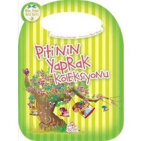 PITI'NIN YAPRAK KOLEKSIYONU - NUREFŞAN ÇAĞLAROĞLU