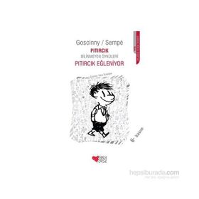 PITIRCIK EĞLENİYOR PITIRCIK BILINMEYEN ÖYKÜLERİ - GOSCINNY SEMPE