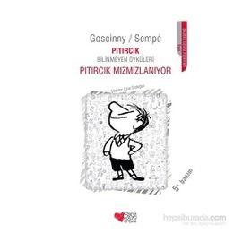 PITIRCIK MIZMIZLANIYOR PITIRCIK BILINMEYEN ÖYKÜLERİ - GOSCINNY SEMPE