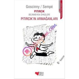 PITIRCIK'IN ARMAĞANLARI PITIRCIK BILINMEYEN ÖYKÜLERİ - GOSCINNY SEMPE