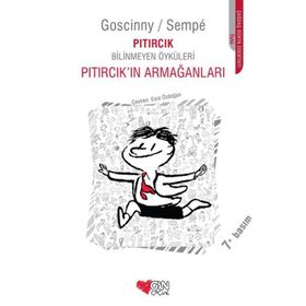 PITIRCIK'IN ARMAĞANLARI PITIRCIK BILINMEYEN ÖYKÜLERİ - GOSCINNY SEMPE