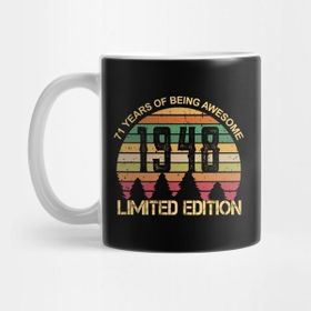 Pixxa 71 Years Of Being Awesome Limited Edition 71ST Birthday Gift Kupa Bardak