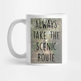 Pixxa Always Take The Scenic Route Kupa Bardak