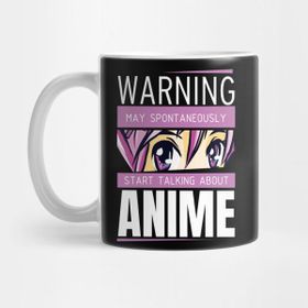 Pixxa Anime Warning Spontaneous Kupa Bardak