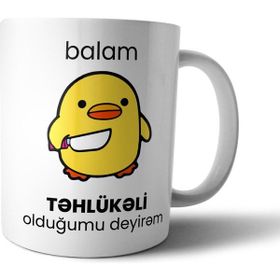 Pixxa Balam Tehlükeli Olduğumu Deyirem Azerbaycan Krujka Model 1 Kupa Bardak
