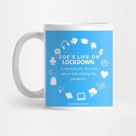 Pixxa Basic Cover Art- Zoe's Life On Lockdown Kupa Bardak