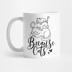 Pixxa Because Cats Kedi Kupa Bardak