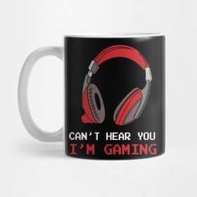 Pixxa Can't Hear You I'm Gaming Kupa Bardak