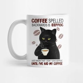 Pixxa Coffee Spelled Backwards Is Eeffoc Kedi Kupa Bardak