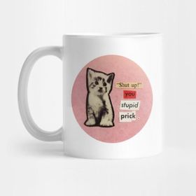 Pixxa Cool Saying - Now Shut Up German Saying Present Kupa Bardak