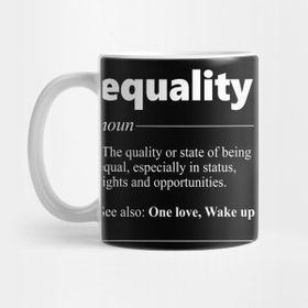 Pixxa Equality Eşitlik Kelime Anlamı Kupa Bardak