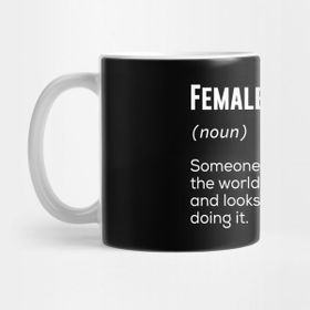 Pixxa Female Engineer Kadın Mühendis Kelime Anlamı Definition Kupa Bardak