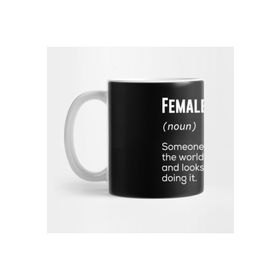 Pixxa Female Engineer Kadın Mühendis Kelime Anlamı Definition Kupa Bardak