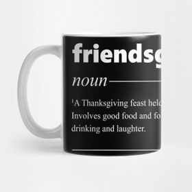 Pixxa Friendsgiving Kelime Anlamı Kupa Bardak