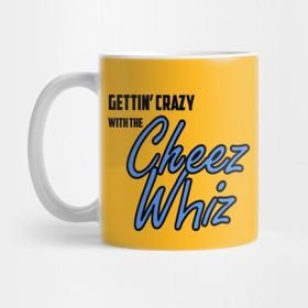 Pixxa Gettin' Crazy With The Cheez Whiz Blue Kupa Bardak