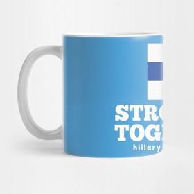 Pixxa Hillary Clinton Stronger Together Kupa Bardak