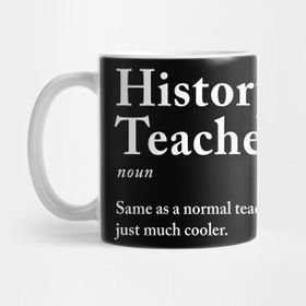 Pixxa History Teacher Tarih Öğretmeni Kelime Anlamı Kupa Bardak