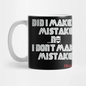 Pixxa I Dont Make Mistakes Mr Robot Kupa Bardak