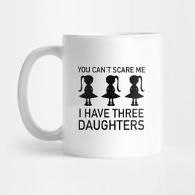 Pixxa I Have Three Daughters Kupa Bardak