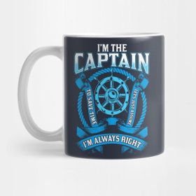 Pixxa I'm The Captain I'm Always Right Boating Kupa Bardak