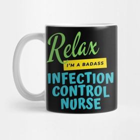 Pixxa Infection Control Nurse Relax I'm A Badass Kupa