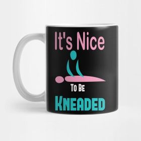 Pixxa It's Nice To Be Kneaded Massage Therapist, Massage Therapy, Massage Shirt, Masseuse, Spa Shirt Kupa Bardak