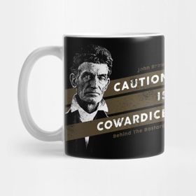 Pixxa John Brown - Caution Is Cowardice Kupa Bardak