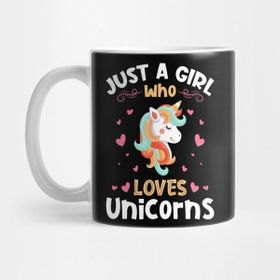 Pixxa Just A Girl Who Loves Unicorns Gift Kupa Bardak