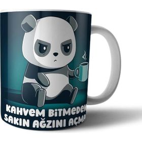 Pixxa Kahvem Bitmeden Sakın Ağzını Açma Panda Kupa