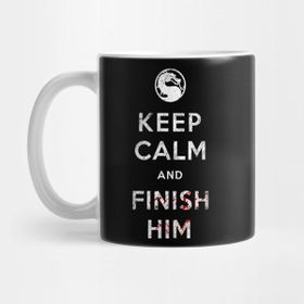 Pixxa Keep Calm And Finish Him Kupa Bardak
