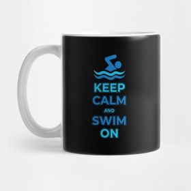 Pixxa Keep Calm And Swim On Design. Kupa Bardak